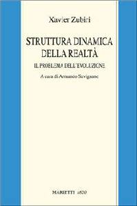 ZUBIRI XAVIER, Struttura dinamica della realt�