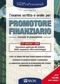 SIRONI ANDREA, Esame scritto orale promotore finanziario. Manuale