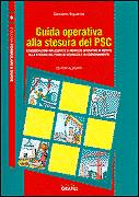SQUARCIA GIOVANNI, Guida operativa alla stesura del PSC