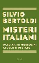 BERTOLDI SILVIO, Misteri italiani