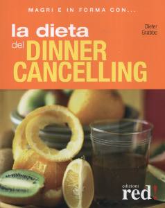 GRABBE DIETER, La dieta del dinner cancelling