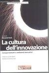VIALE RICCARDO /ED., Cultura dell innovazione