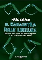 GIRAUD MARC, IL KAMASUTRA DELLE LIBELLULE