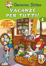 STILTON GERONIMO, Vacanze per tutti vol. 4