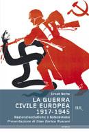 NOLTE ERNST, La guerra civile europea 1917-1945
