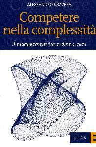 CRAVERA ALESSANDRO, Competere nella complessit�