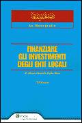 DALLA ROEA MARIA, Finanziare gli investimenti degli enti locali