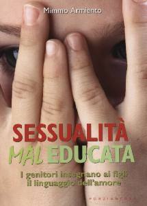 ARMIENTO MIMMO, Sessualit� mal educata