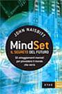 Naisbitt, John, Mind set