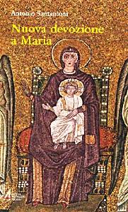 SANTANTONI ANTONIO, Nuova devozione a Maria