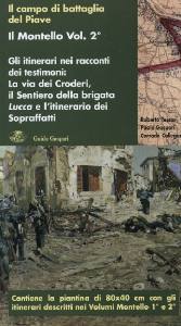 AA.VV., Il campo di battaglia del Piave.Il Montello vol.2�