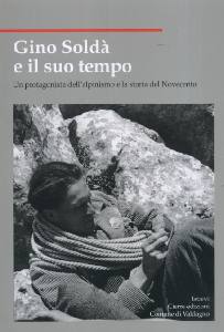 AA.VV., Gino Sold� e il suo tempo