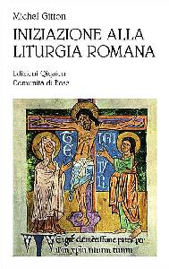 GITTON MICHEL, Iniziazione alla liturgia romana