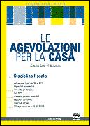 CAMILLOCCI FEDERICO, Le agevolazioni per la casa