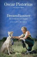 PISTORIUS OSCAR, Dream Runner in corsa per un sogno
