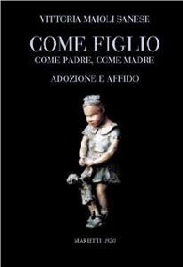 MAIOLI SANESE V., Come figlio come padre come madre