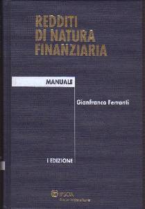 FERRANTI GIANFRANCO, Redditi di natura finanziaria