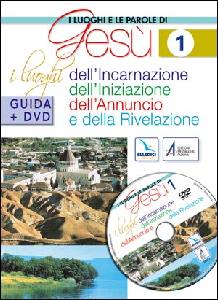 AA.VV., I luoghi e le parole di Ges� 1