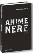 CRIACO GIOACCHINO, Anime nere