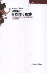 REGINI MASSIMO, Viventi in Cristo Ges�