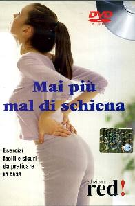 AA.VV., Mai pi� mal di schiena - DVD -