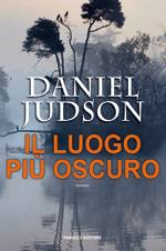 JUDSON DANIEL, Il luogo pi� oscuro