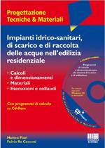 FIORI - RE CECCONI, Impianti idrico-sanitari di scarico e di raccolta