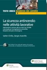 CIRILLO INZERILLO, La sicurezza antincendio nelle attivit� lavorative
