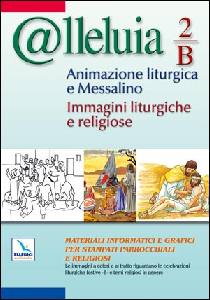 CD-ROM, Alleluia 2 anno B. Animazione e messalino software