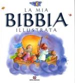 AA.VV., La mia bibbia illustrata