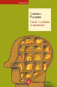 PAPAGNO COSTANZA, Come funziona la memoria