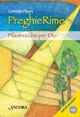 PisoniLorenza, Preghierime. Filastrocche per Dio