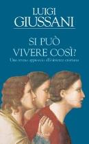 GIUSSANI LUIGI, Si pu� vivere cos�  3 CD audio