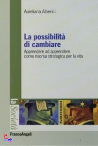 ALBERICI AURELIANA, La possibilit� di cambiare