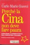 GUERCI CARLO, Perch� la Cina non deve fare paura