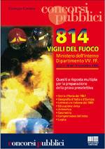 COTRUVO GIUSEPPE, 814 vigili del fuoco Quiz per prova preselettiva