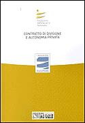 AA.VV., Contratto di divisione e autonomia privata