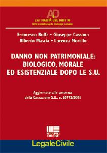 AA.VV., Danno non patrimoniale biologico morale esistenz.