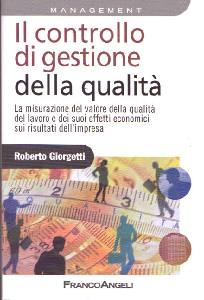 GIORGETTI ROBERTO, Il controllo di gestione della qualit�