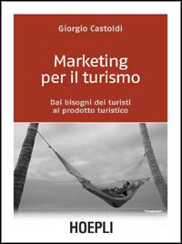 CASTOLDI GIORGIO, Marketing per il turismo