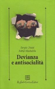 DAZZI - MADEDDU, Devianza e antisociet�