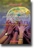 BOFF LEONARDO, Spiritualit� per un altro mondo possibile