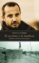 DI MARE FRANCO, Il cecchino e la bambina. Ricordi di un inviato
