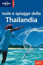 LONELY PLANET, Isole e spiagge della Thailandia