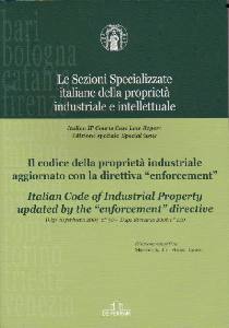 AA.VV., Il codice della propriet� industriale aggiornato
