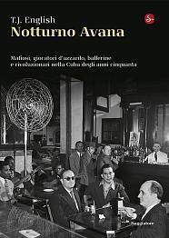 ENGLISH, Notturno avana. ...Cuba anni cinquanta