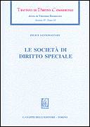SANTONASTASO FELICE, Le societ� di diritto speciale