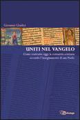 GIUDICI GIOVANNI, Uniti nel vangelo
