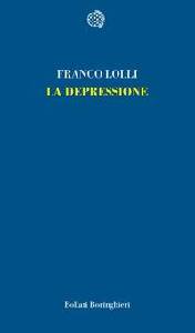 LOLLI FRANCO, La depressione