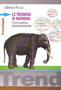 POZZI ALBERTO, Le tecniche di memoria per l